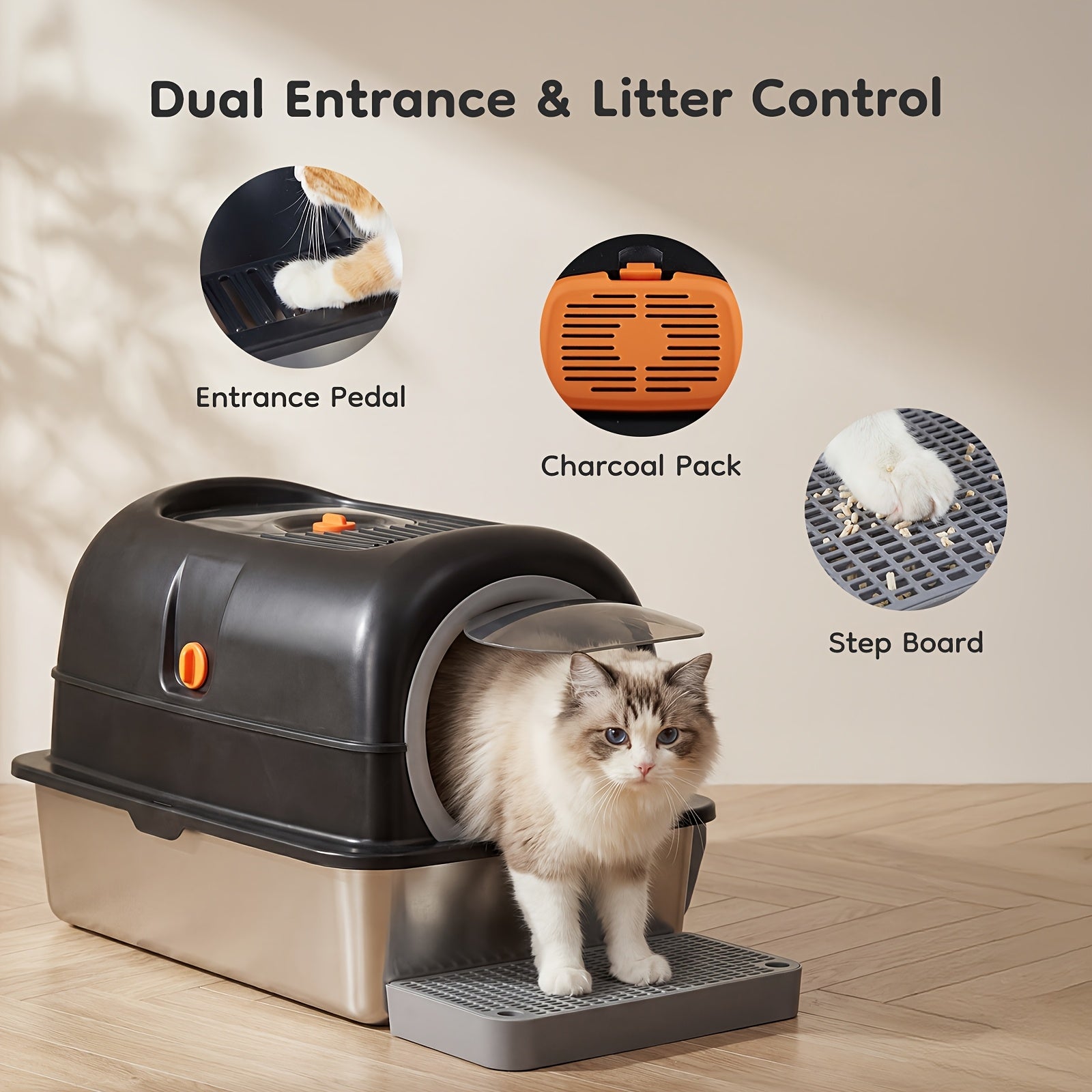 Stainless Steel Cat Litter Box, Suitable for Large Feline Animals Weighing 25 Pounds, with A Capacity Of Up to 30 Liters. It Can Be Adjusted In Three Modes: Closed, Semi Closed, And Fully Open, Providing A Comfortable Environment for Cats